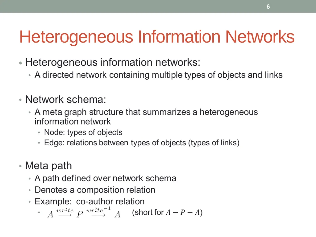 Co-Author Relationship Prediction in Heterogeneous - slide 6 of 32