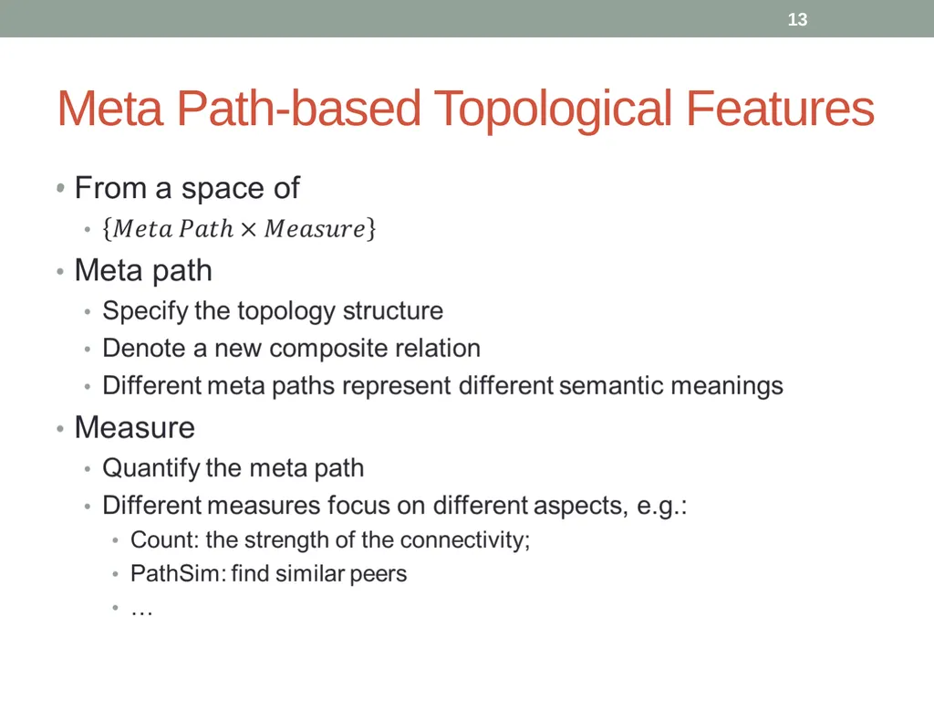 Co-Author Relationship Prediction in Heterogeneous - slide 13 of 32