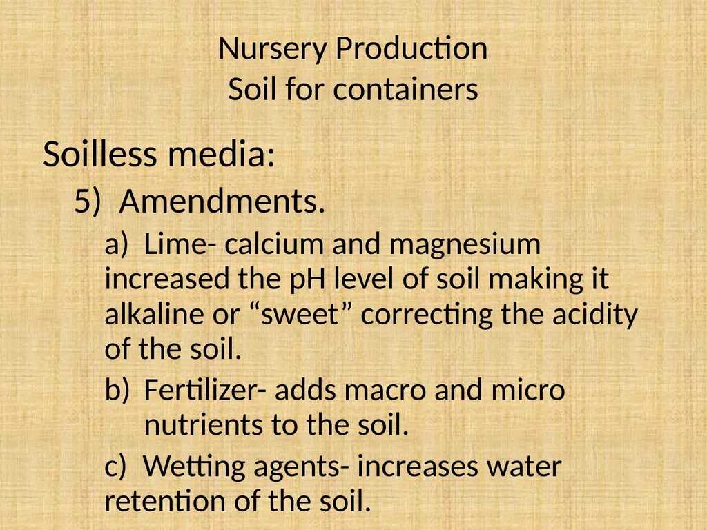Understand nursery management Understand nursery - slide 11 of 26