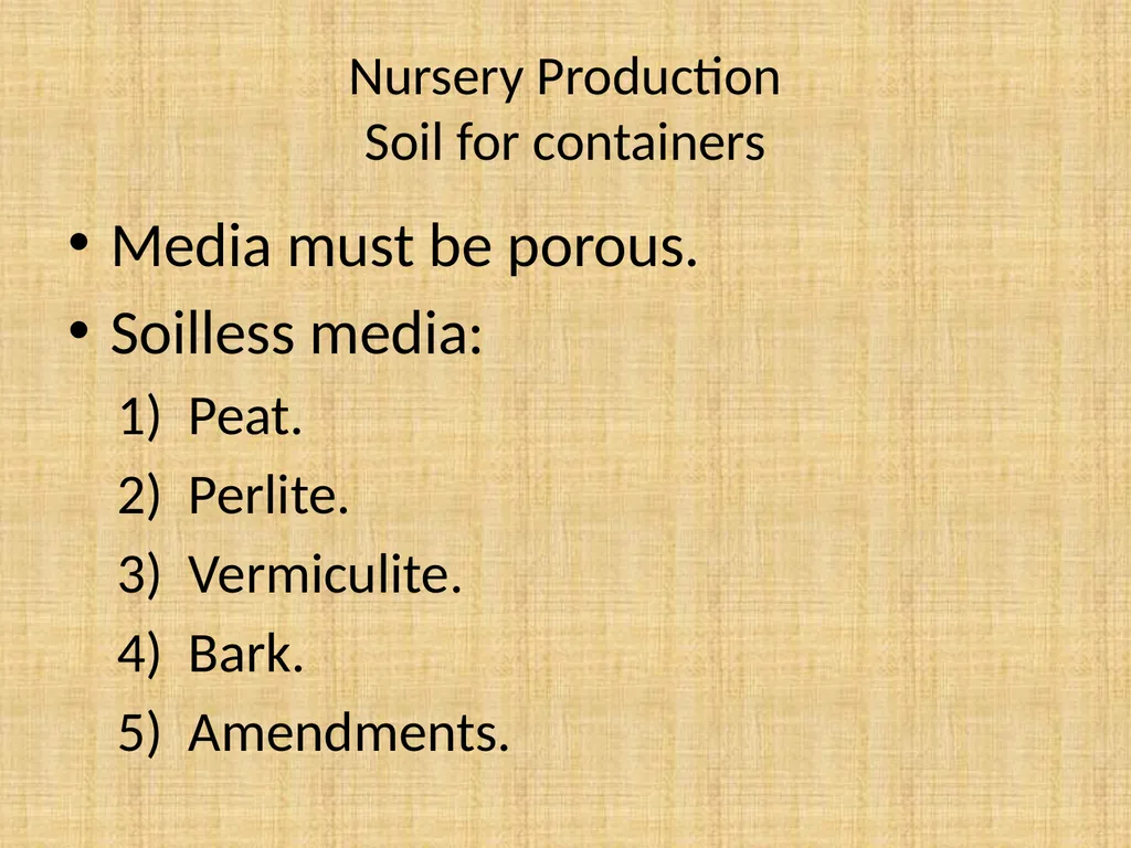 Understand nursery management Understand nursery - slide 6 of 26