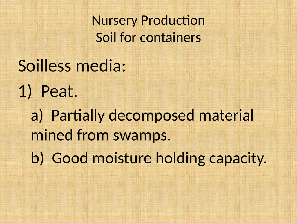 Understand nursery management Understand nursery - slide 7 of 26