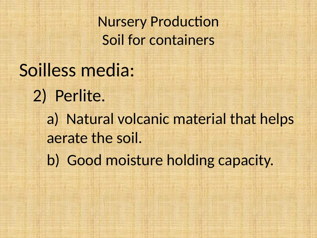 Understand nursery management Understand nursery - slide 8 of 26
