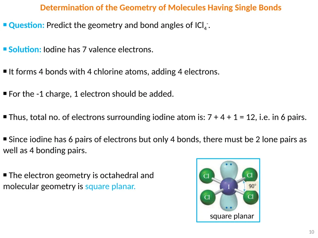 1 VSEPR Theory ▪ Each of the following counts as - slide 10 of 16
