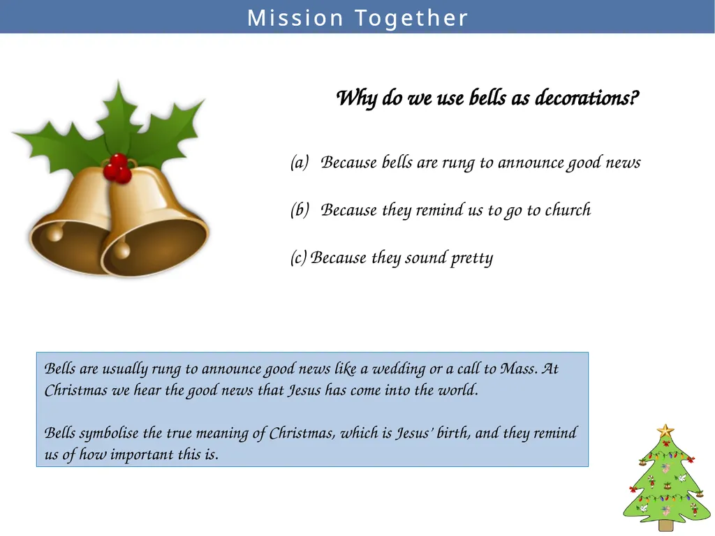 Mission Together What does the angel represent? - slide 3 of 10