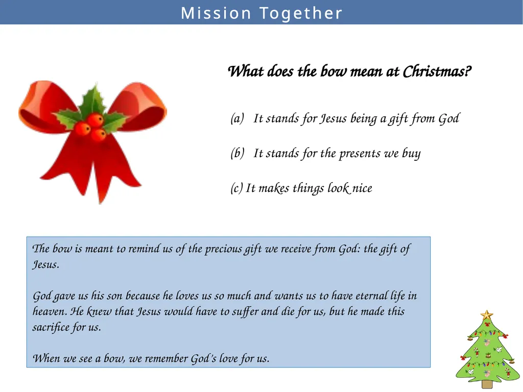 Mission Together What does the angel represent? - slide 7 of 10
