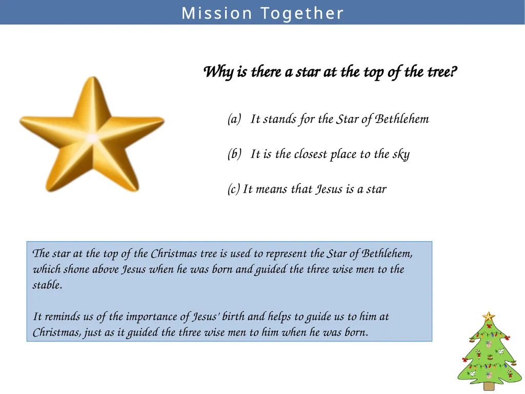 Mission Together What does the angel represent? - slide 9 of 10
