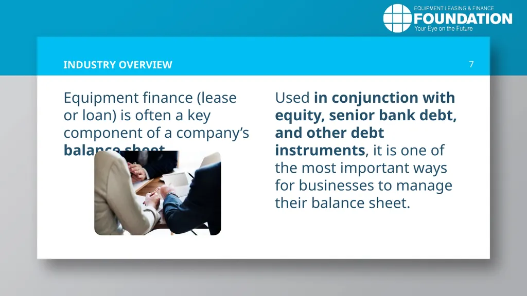 EQUIPMENT LEASING & FINANCE: A Dynamic, Global - slide 7 of 43