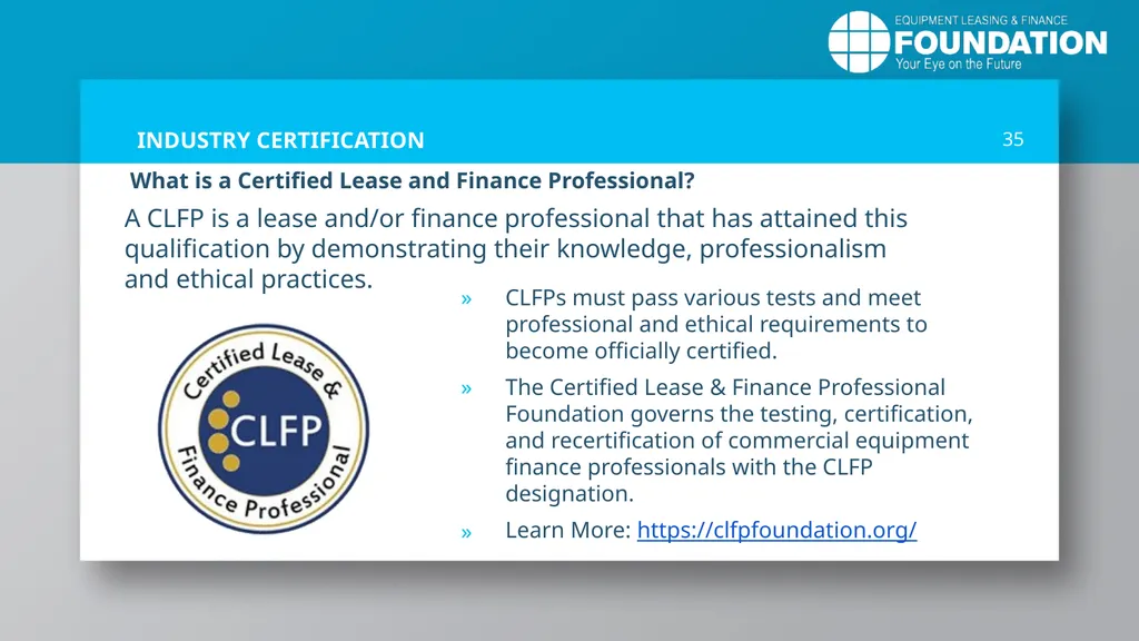 EQUIPMENT LEASING & FINANCE: A Dynamic, Global - slide 35 of 43