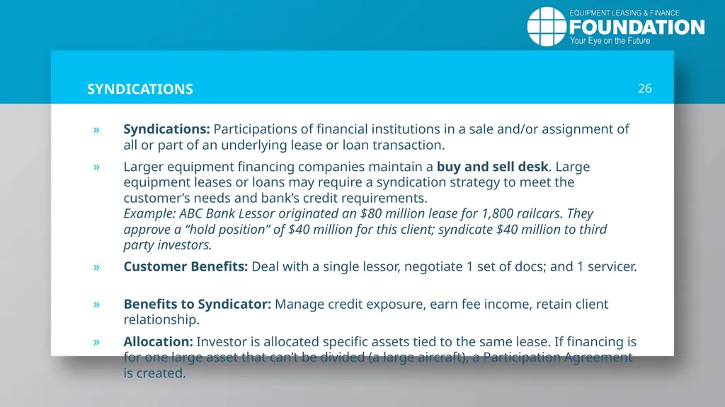 EQUIPMENT LEASING & FINANCE: A Dynamic, Global - slide 26 of 43