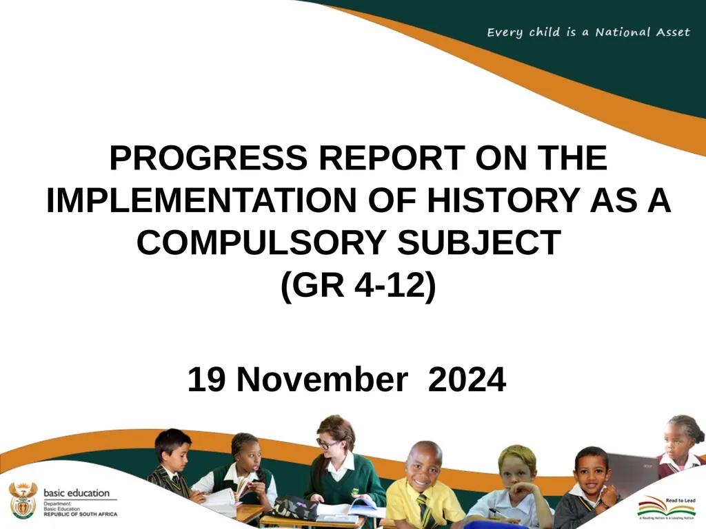 PROGRESS REPORT ON THE IMPLEMENTATION OF HISTORY - slide 1 of 29