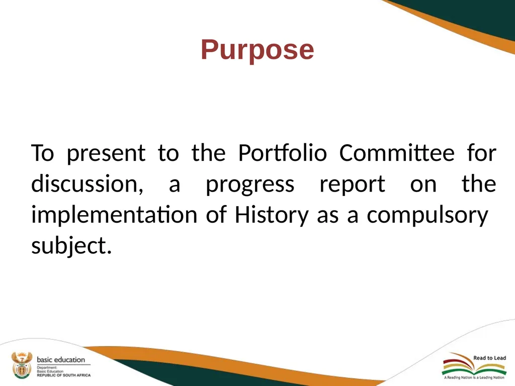 PROGRESS REPORT ON THE IMPLEMENTATION OF HISTORY - slide 3 of 29
