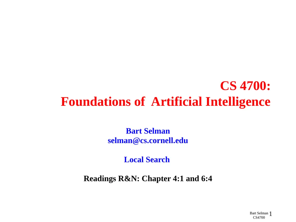 CS 4700: Foundations of Artificial Intelligence - slide 1 of 44