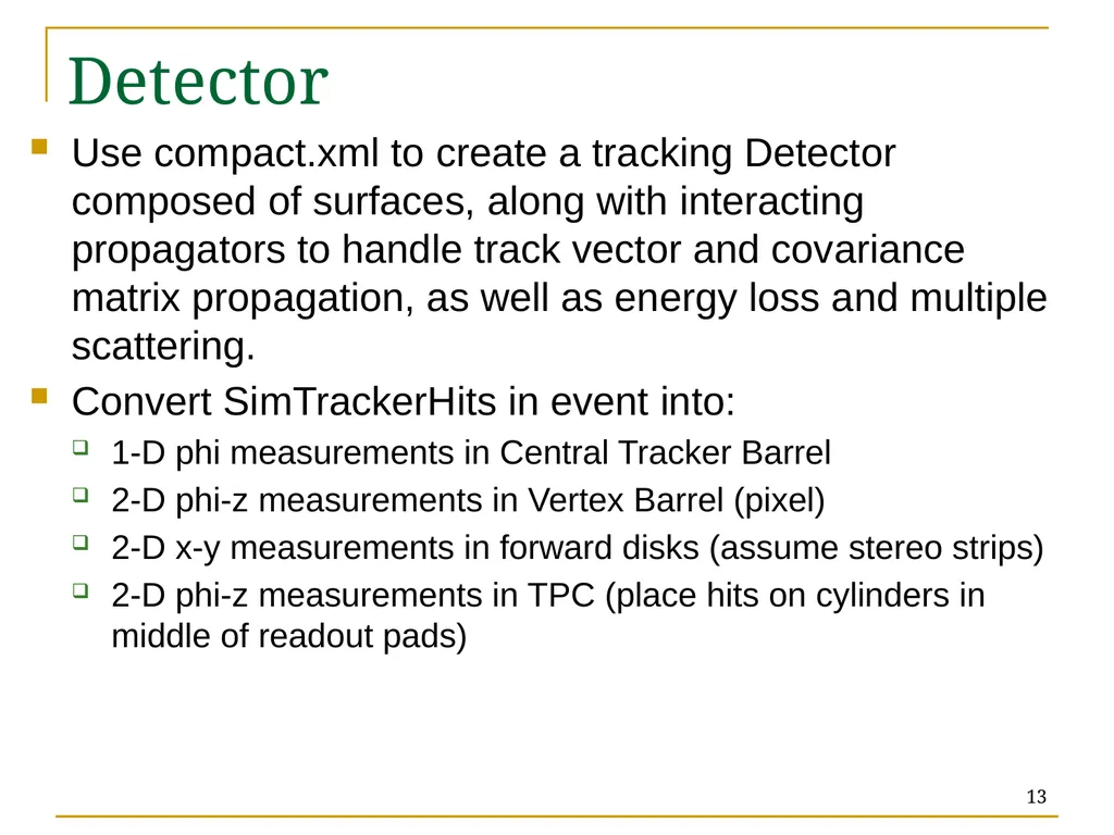 Track Reconstruction: the trf & ftf toolkits - slide 13 of 18