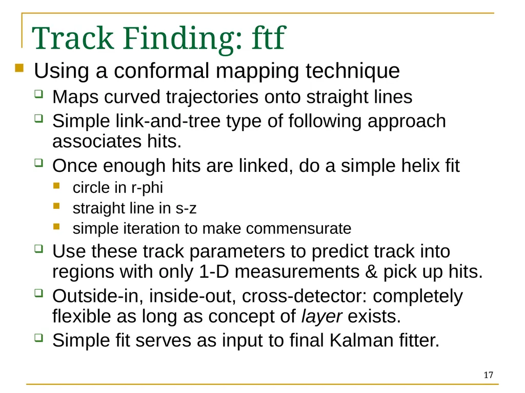 Track Reconstruction: the trf & ftf toolkits - slide 17 of 18