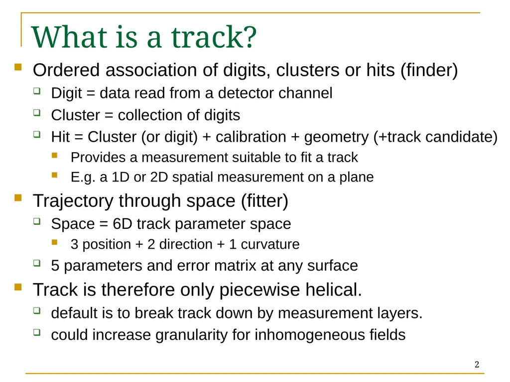 Track Reconstruction: the trf & ftf toolkits - slide 2 of 18