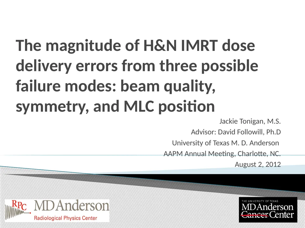 The magnitude of H&N IMRT dose delivery errors - slide 1 of 14