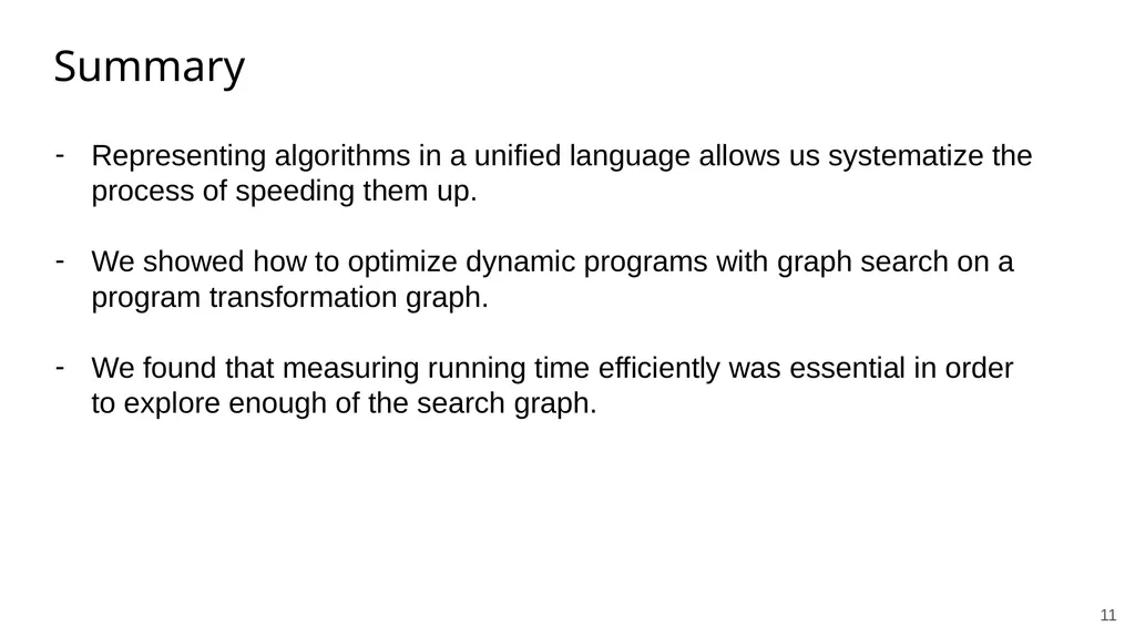 ‹#› Searching for More Efficient Dynamic Programs - slide 11 of 14