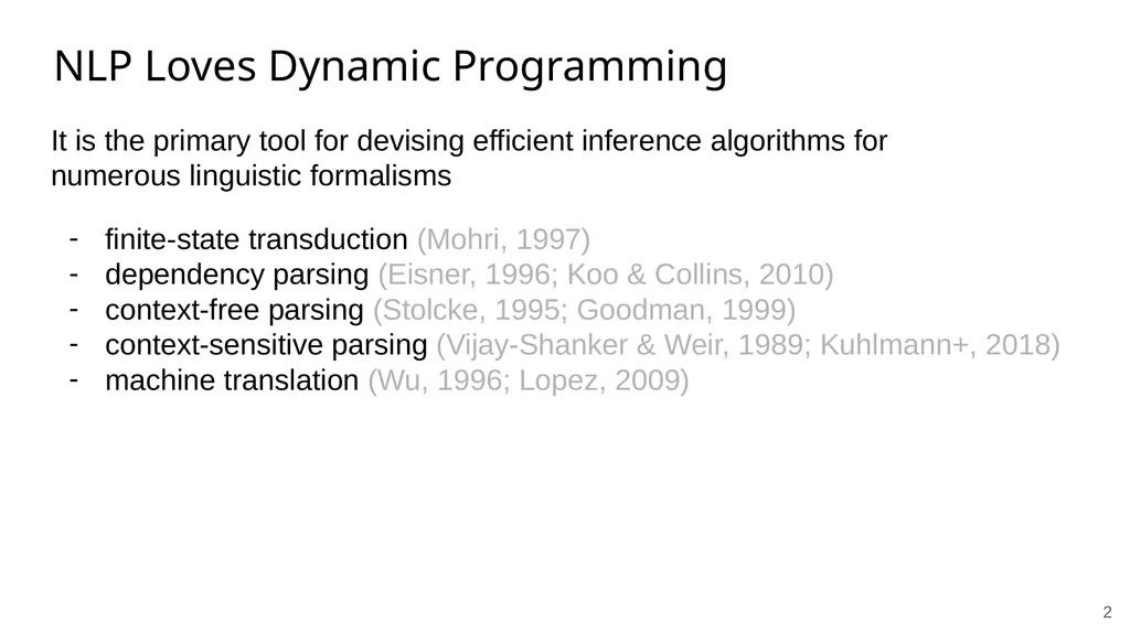 ‹#› Searching for More Efficient Dynamic Programs - slide 2 of 14