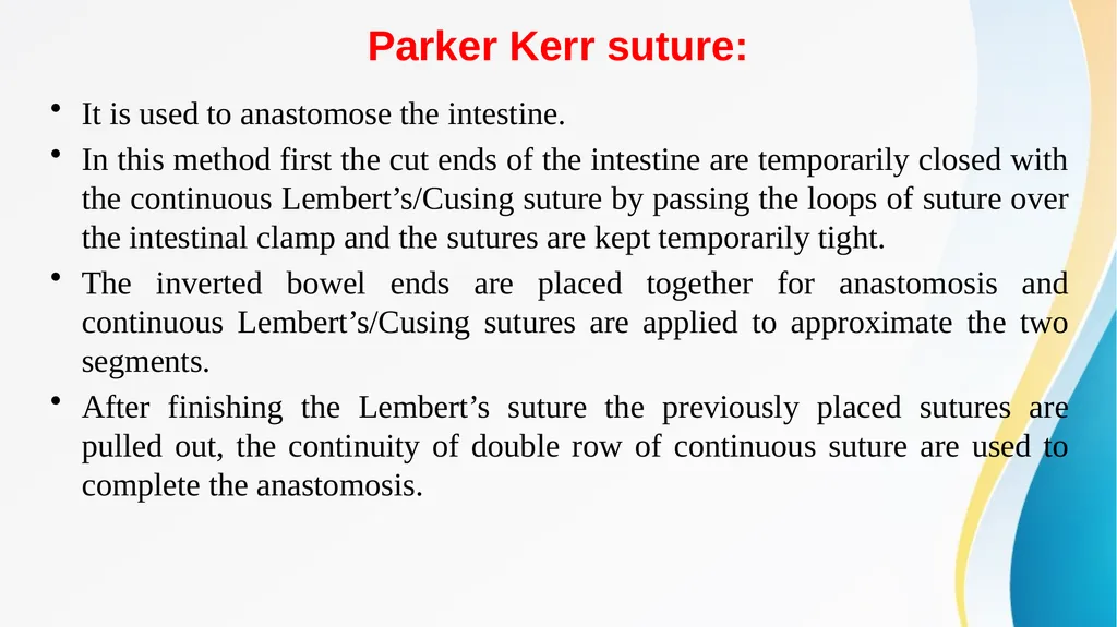 SUTURE MATERIAL AND SUTURING TECHNIQUES -V Dr. - slide 13 of 14