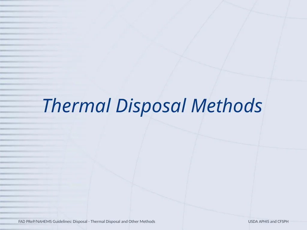Disposal Thermal Disposal and Other Methods - slide 2 of 17