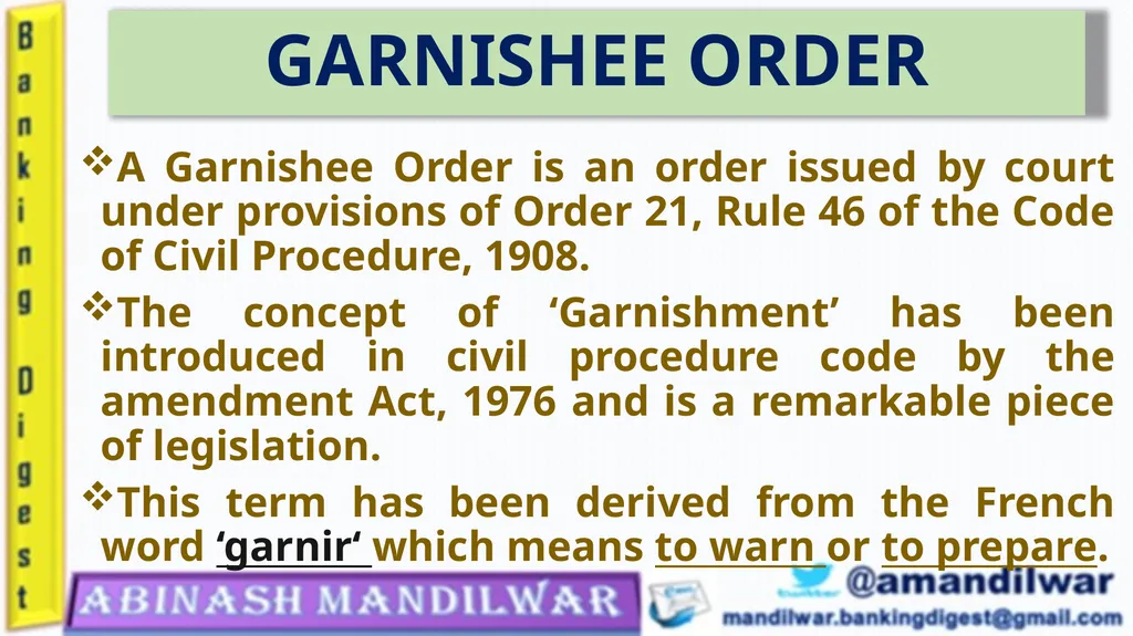 GARNISHEE ORDER & ATTACHMENT ORDER GARNISHEE ORDER - slide 2 of 18