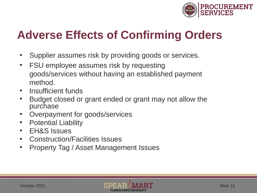 Confirming Orders (After-the-fact orders) - slide 15 of 25