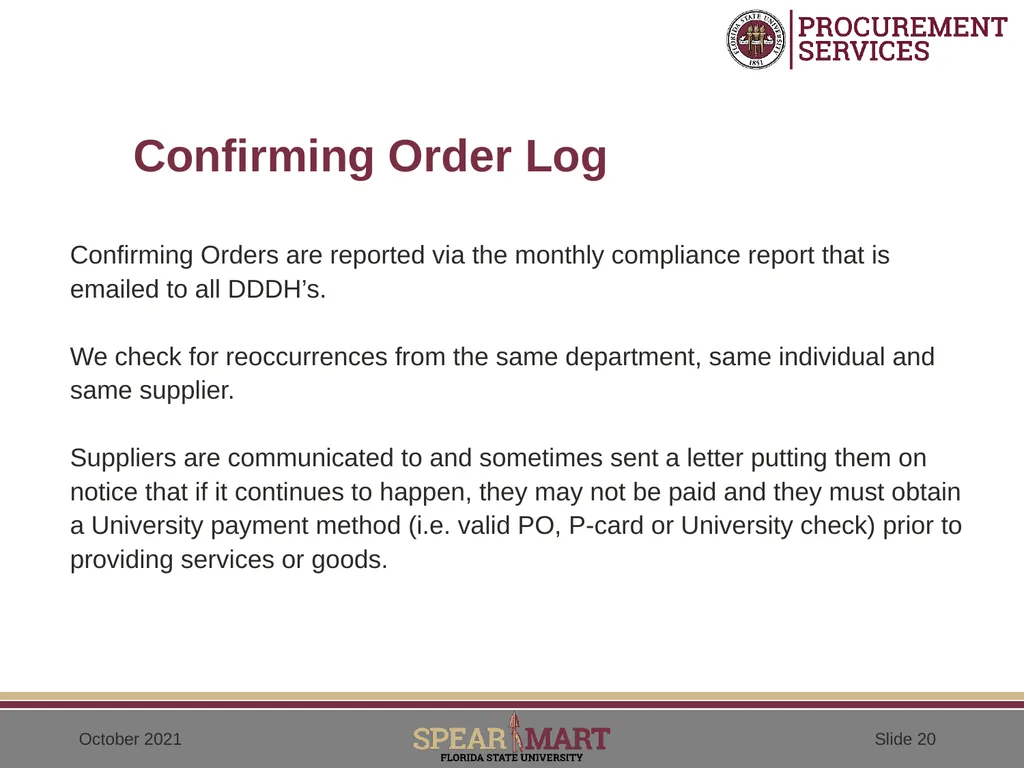 Confirming Orders (After-the-fact orders) - slide 20 of 25