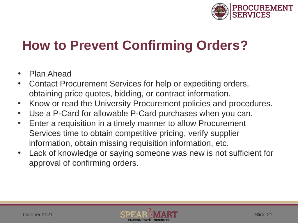 Confirming Orders (After-the-fact orders) - slide 21 of 25