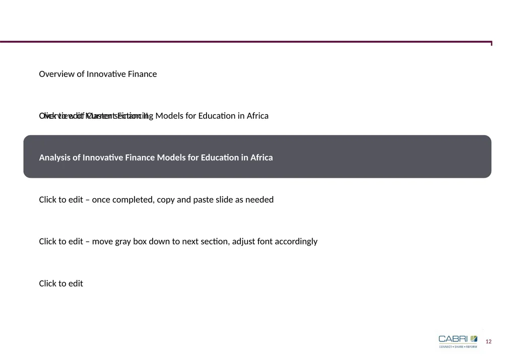 Keynote 3: Innovative Finance in Education CABRI - slide 12 of 25