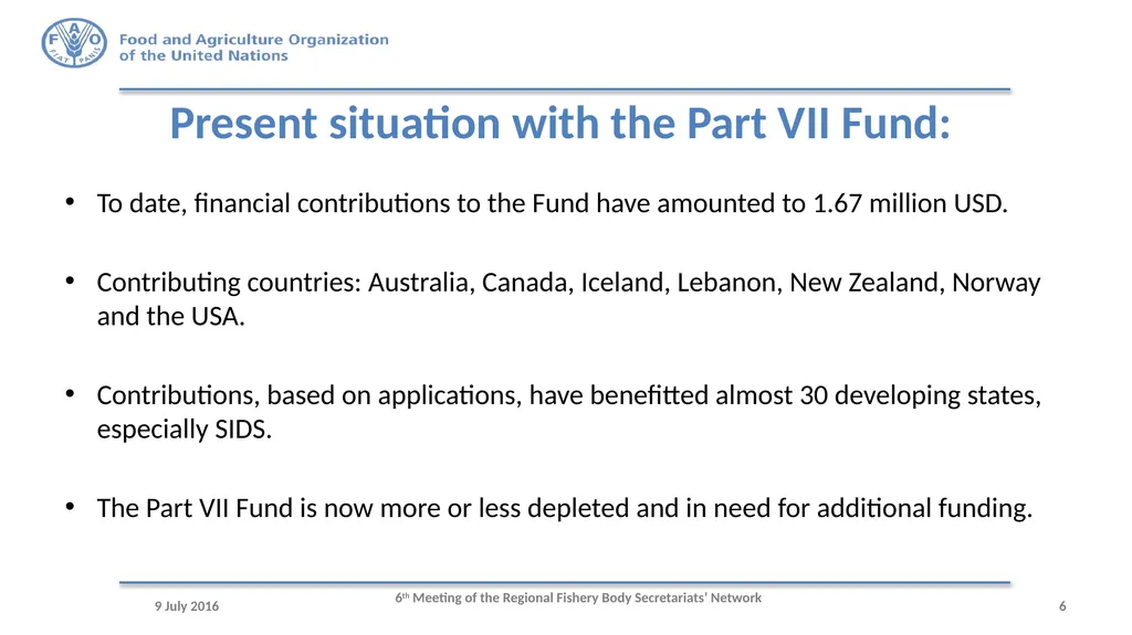 6th Meeting of the Regional Fishery Body - slide 6 of 10