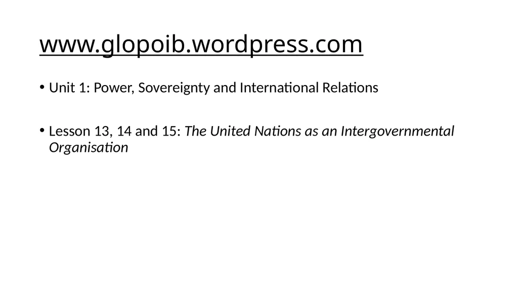 The United Nations as an Intergovernmental - slide 2 of 14