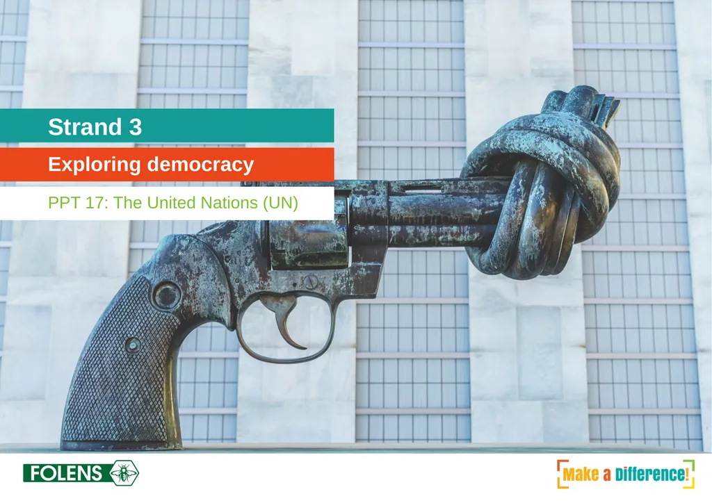 Strand 3 Exploring democracy PPT 17: The United - slide 1 of 7