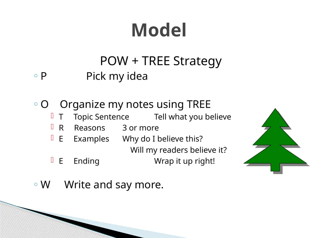 POW + TREE A Strategy for Persuasive Writing - slide 4 of 8