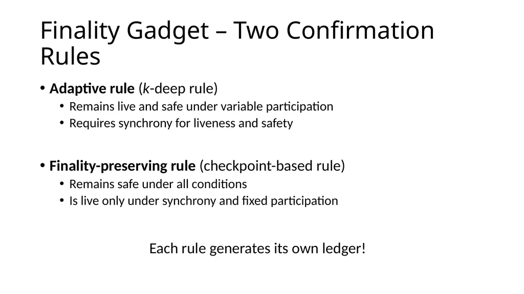 Longest-chain Protocol Meets BFT Finality gadgets, - slide 16 of 21