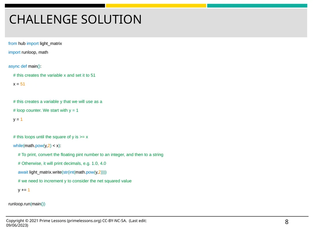 LOOPS BY SANJAY AND ARVIND SESHAN This lesson uses - slide 8 of 16