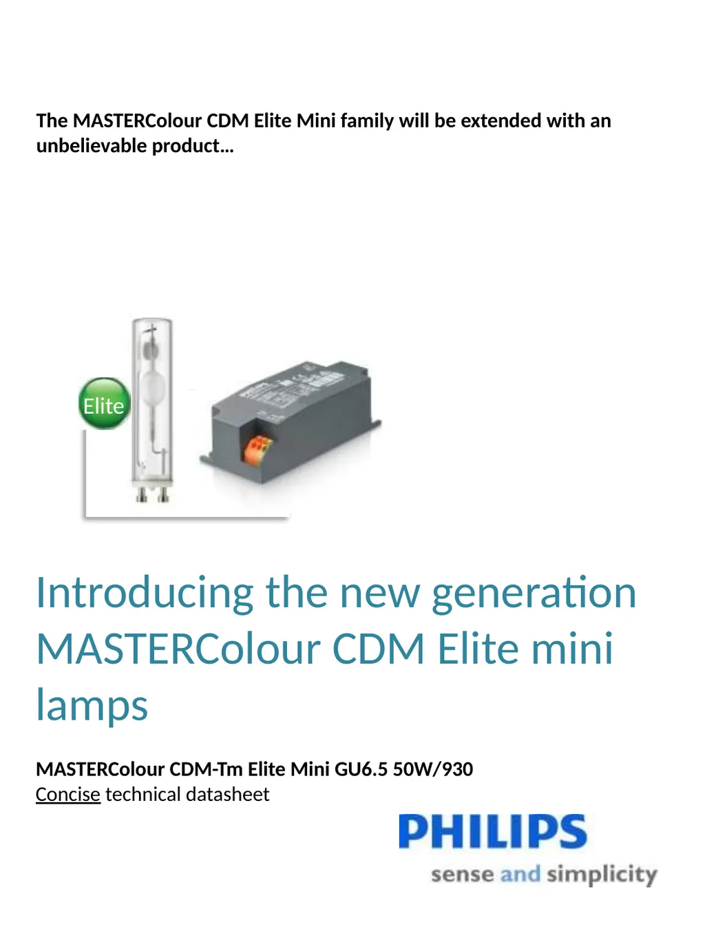 Introducing the new generation MASTERColour CDM - slide 1 of 5
