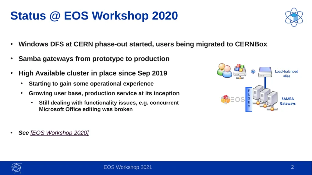 Samba: lessons learned Online access to EOS for - slide 2 of 10