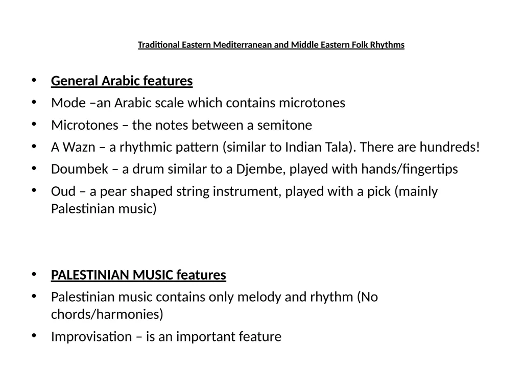 World Music RHYTHMIC features used in all World - slide 9 of 18