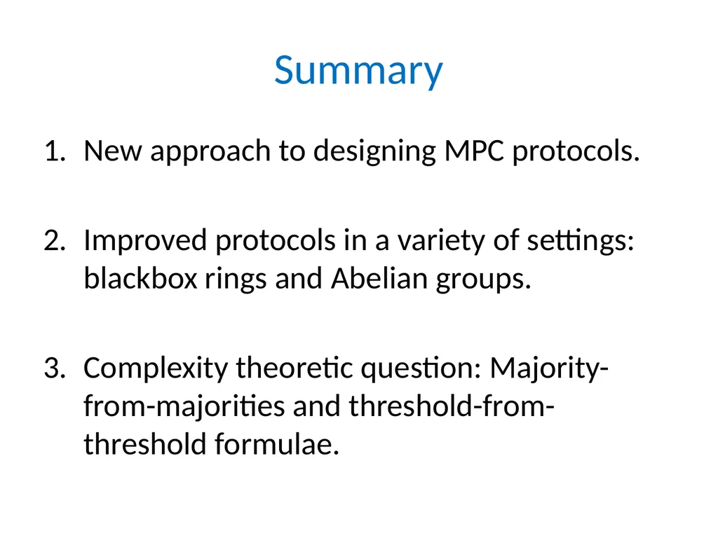 Efficient Multiparty Protocols via Log-Depth - slide 34 of 35