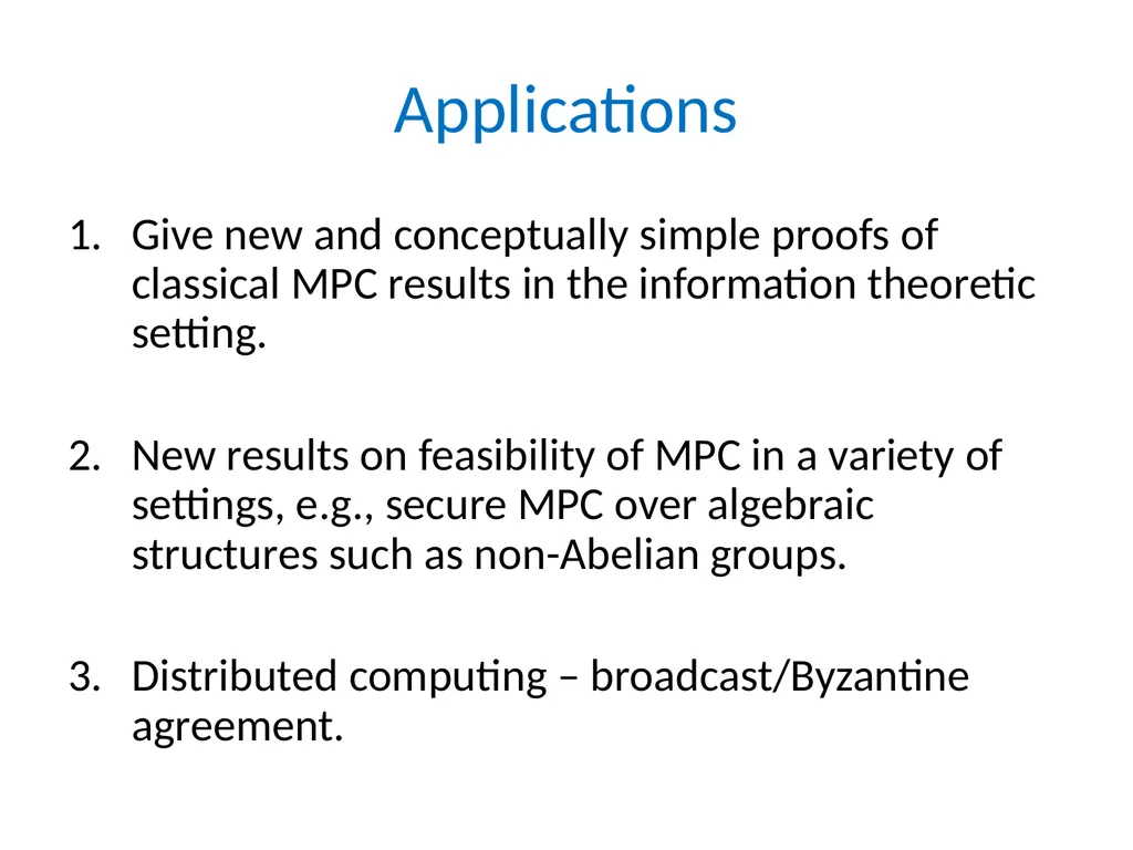 Efficient Multiparty Protocols via Log-Depth - slide 5 of 35