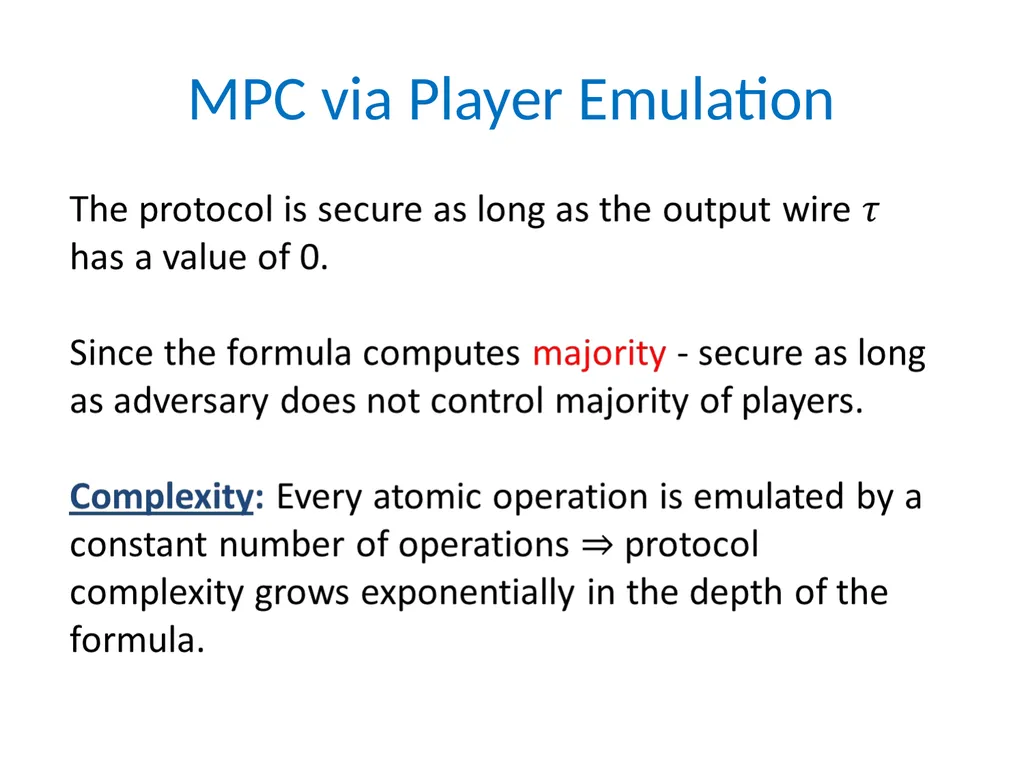 Efficient Multiparty Protocols via Log-Depth - slide 27 of 35