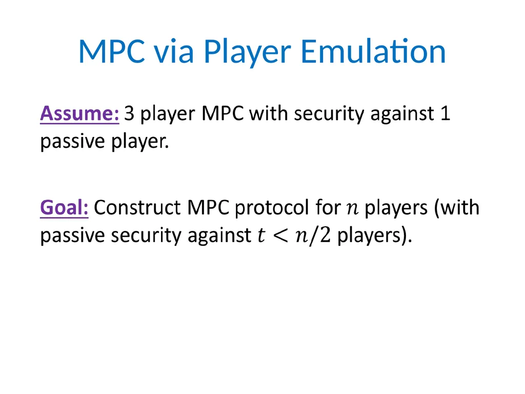 Efficient Multiparty Protocols via Log-Depth - slide 7 of 35
