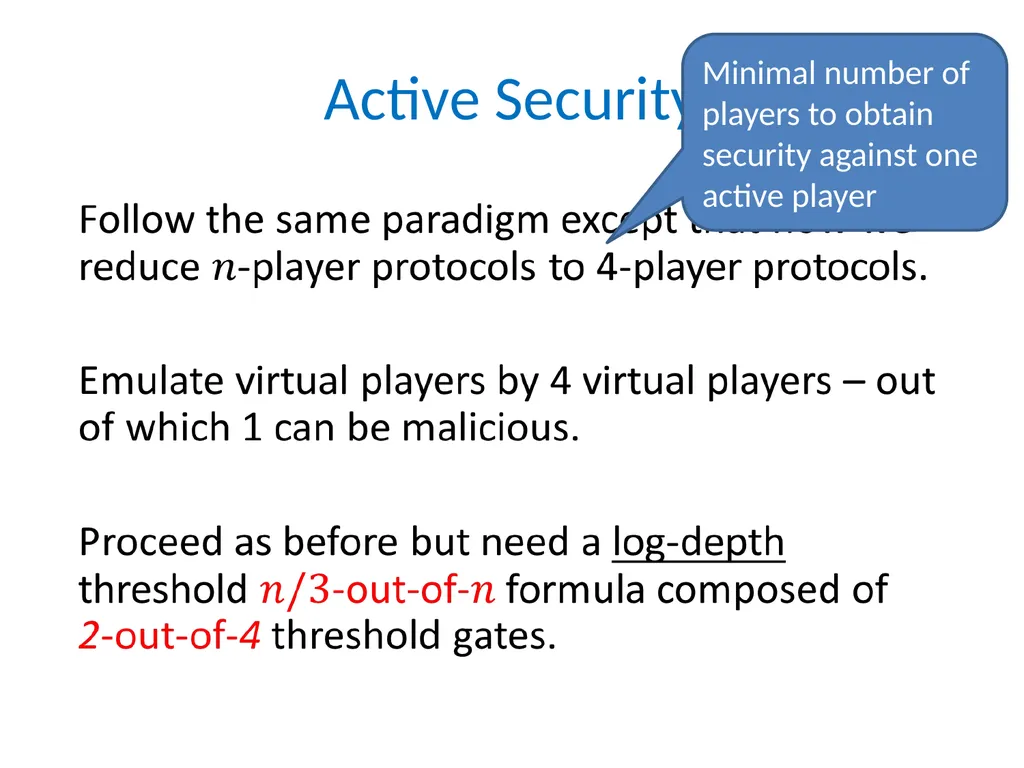 Efficient Multiparty Protocols via Log-Depth - slide 33 of 35
