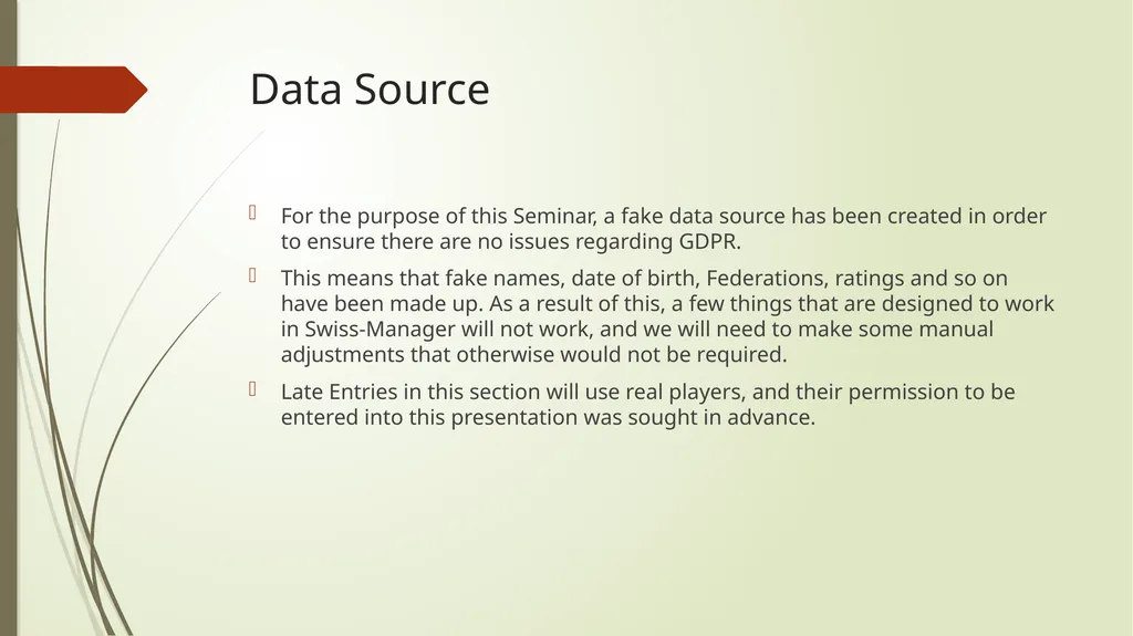 Entering Players Data Source For the purpose of - slide 2 of 19