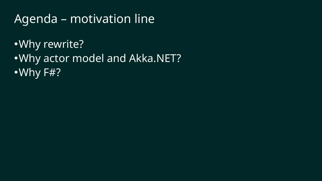 reF#ACTORing using F# and ACTOR model Vagif Abilov - slide 8 of 87