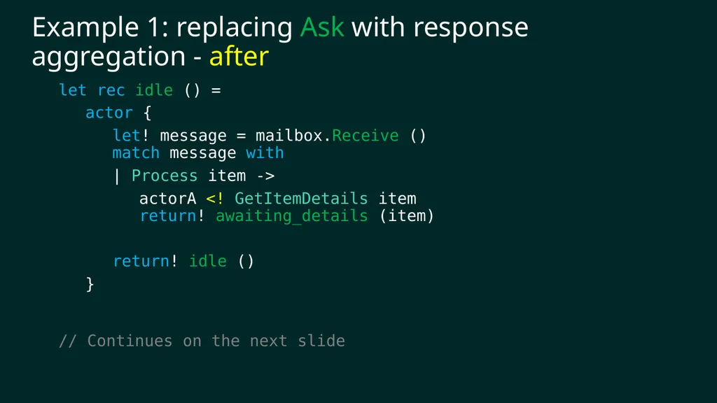 reF#ACTORing using F# and ACTOR model Vagif Abilov - slide 37 of 87