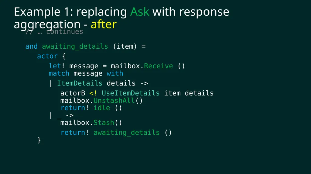 reF#ACTORing using F# and ACTOR model Vagif Abilov - slide 38 of 87