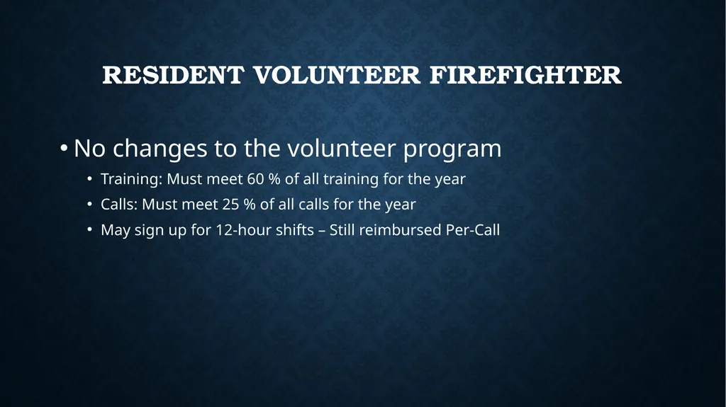 MONTEZUMA Volunteer firefighter program Resident - slide 2 of 10