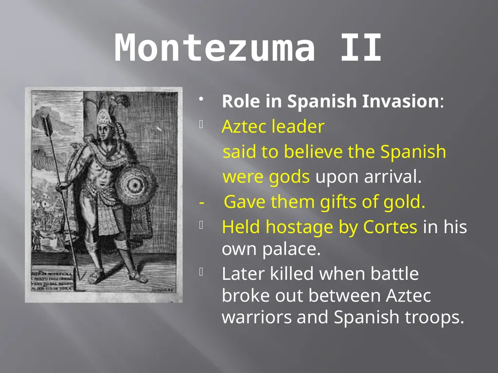 The Aztecs and the Incas: Spanish Invasion SS6H1: - slide 5 of 7