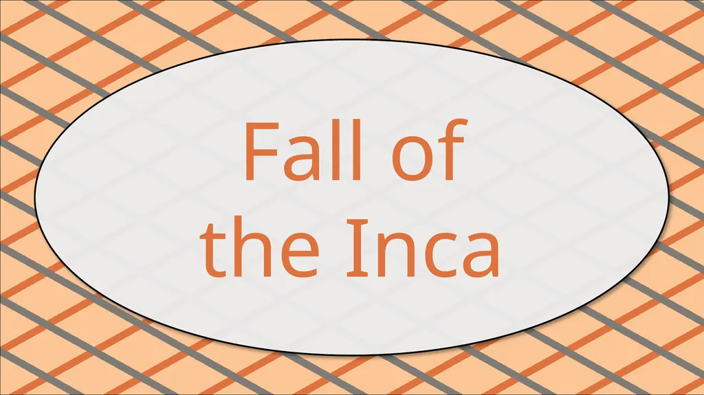 Early Civilizations of Latin America Fall of the - slide 10 of 38